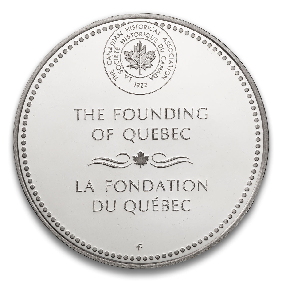 The Founding of Quebec 1608 Canadian Historical Assn Silver medal