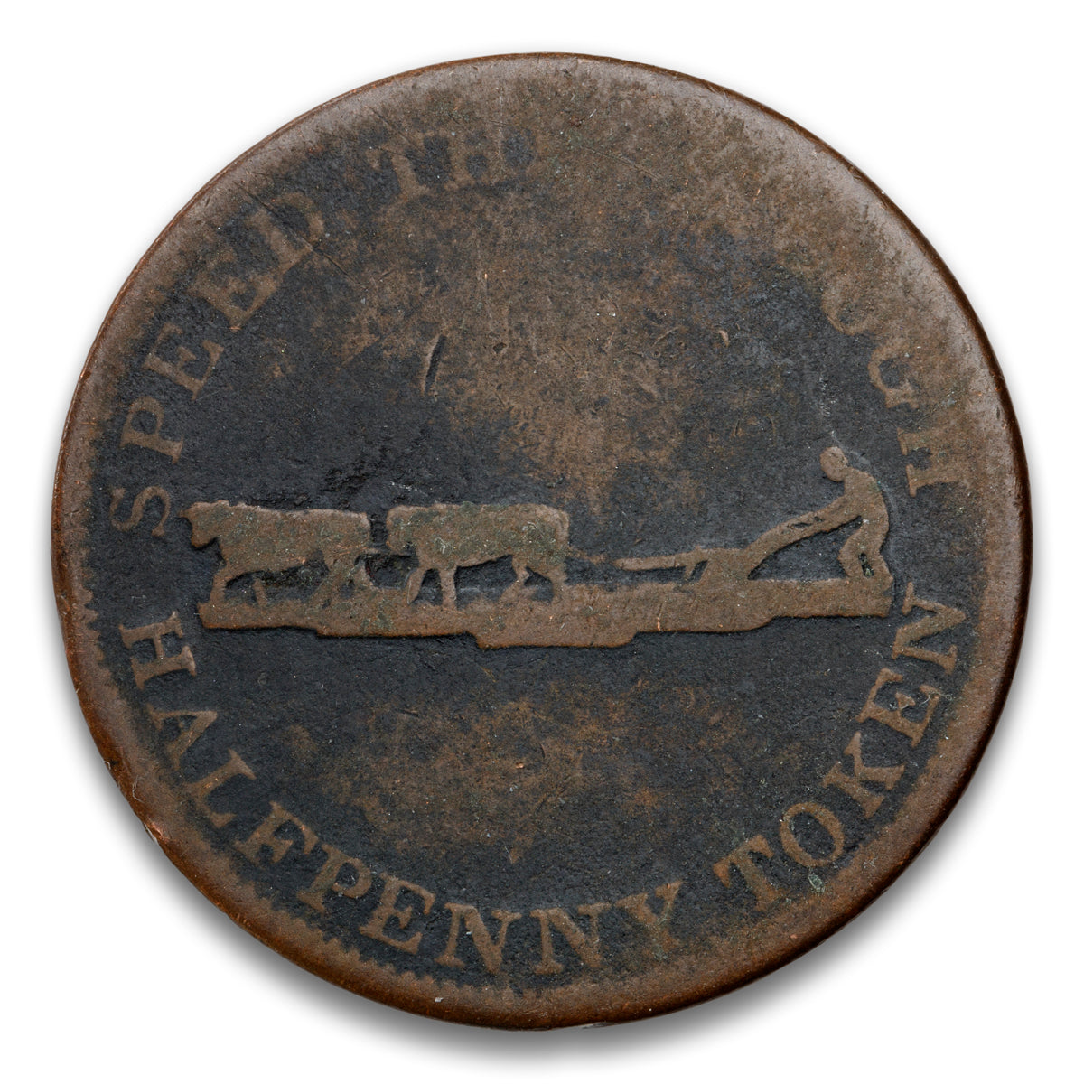 Speed the Plough No Labour No Bread Base Token 1840