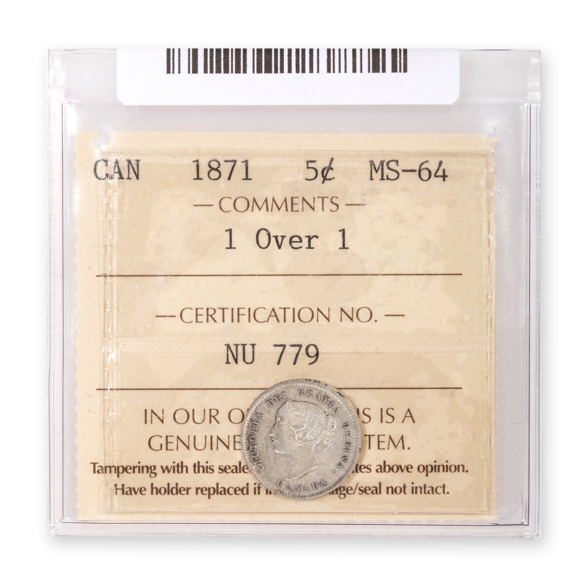 5 Cent 1871 1 over 1 ICCS MS-64