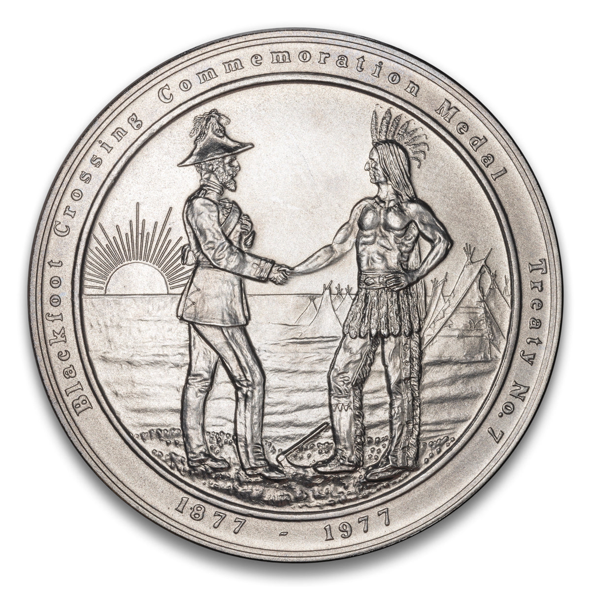 Blackfoot Crossing Commemorative Tready No 7 Base medal 1877-1977