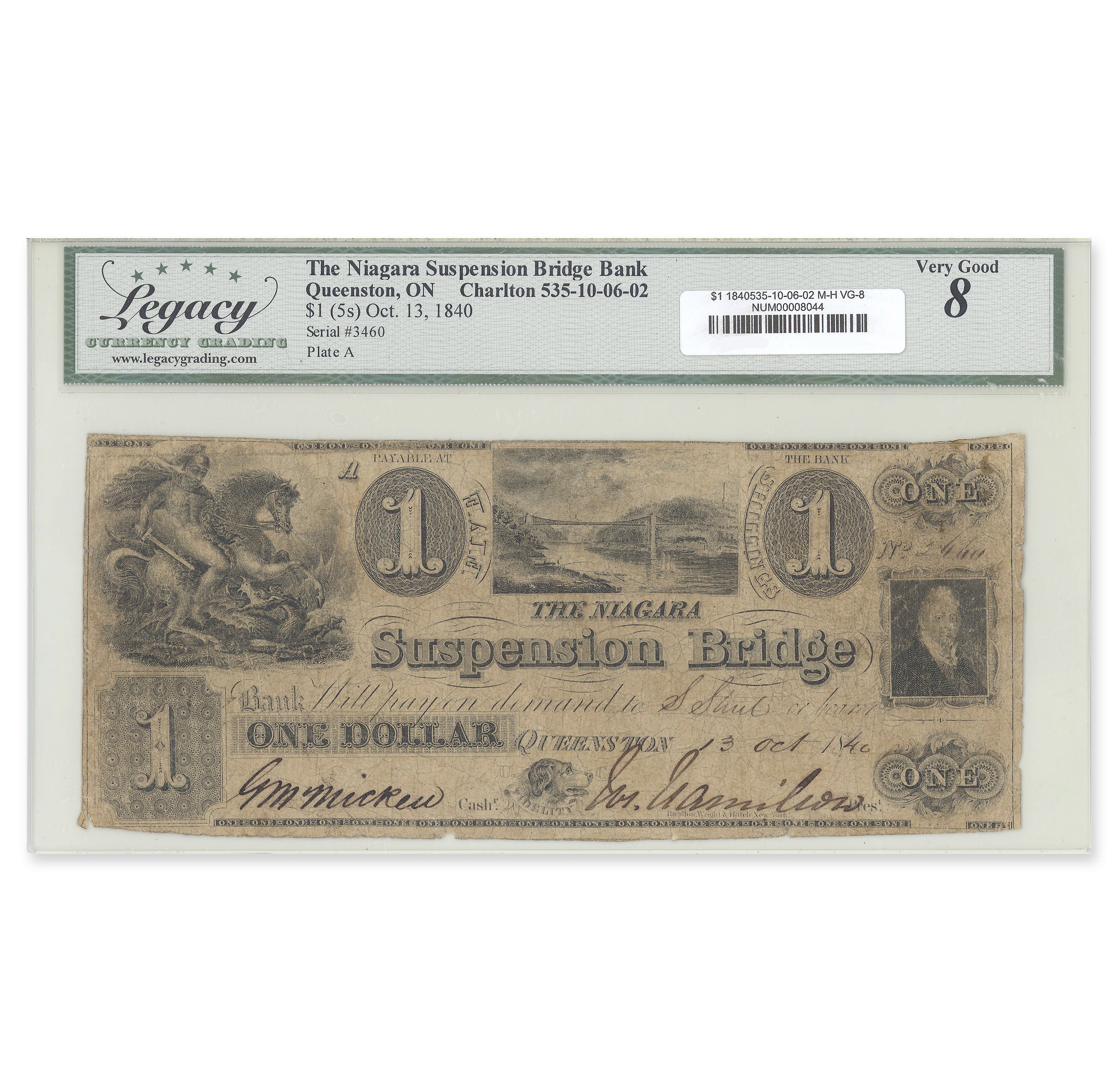 $1 1840 535-10-06-02 Niagara Suspension Bridge Bank McMicken-Hamilton Legacy VG-8