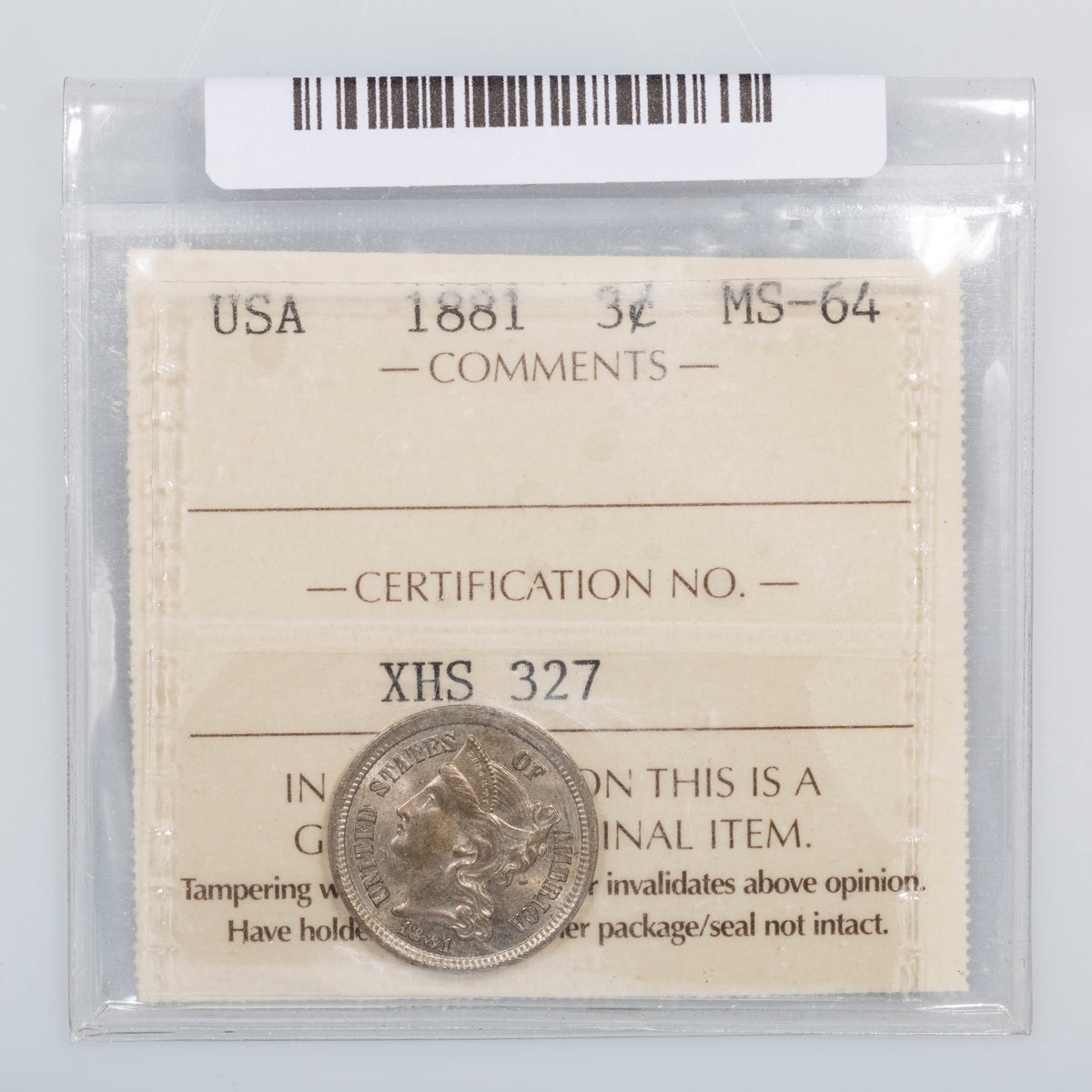 US 3 Cent 1881 Nickel ICCS MS-64