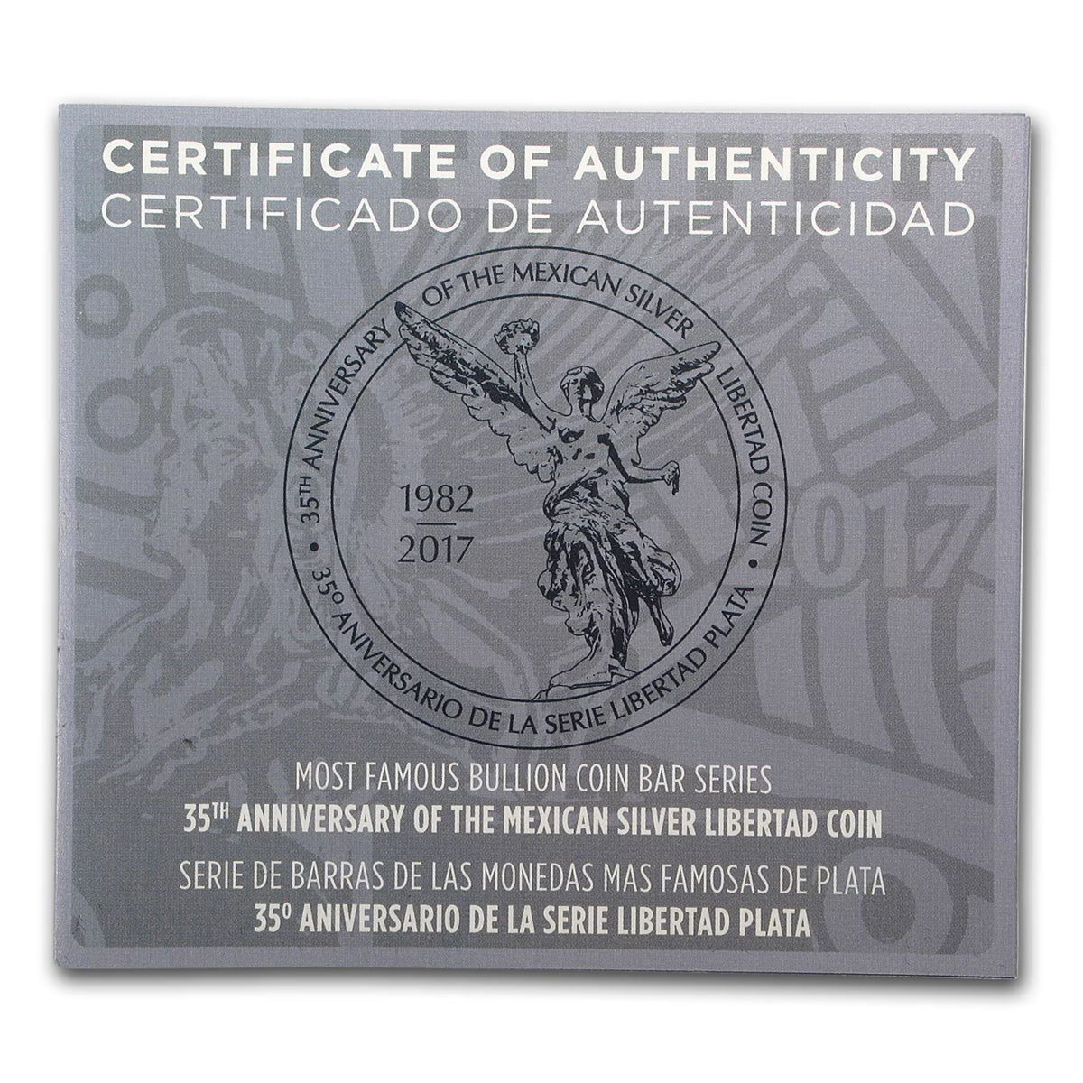 2017 35th Anniversary of the Mexican Silver Libertad - Pure Silver Bar and Coin