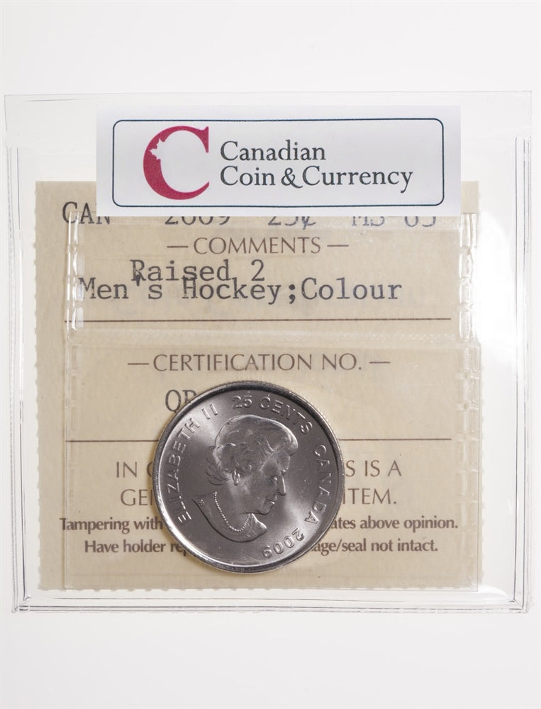 25 cent 2009 Raised 2 Mens Hockey; Colour ICCS MS-65