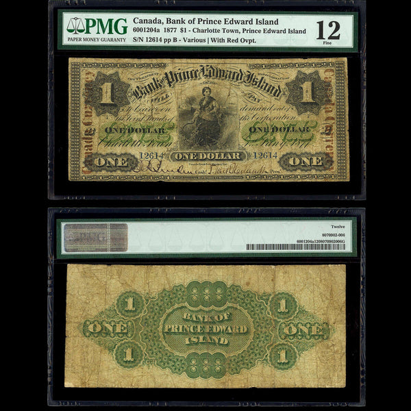 The Bank of Prince Edward Island $1 1877 Various PMG F-12