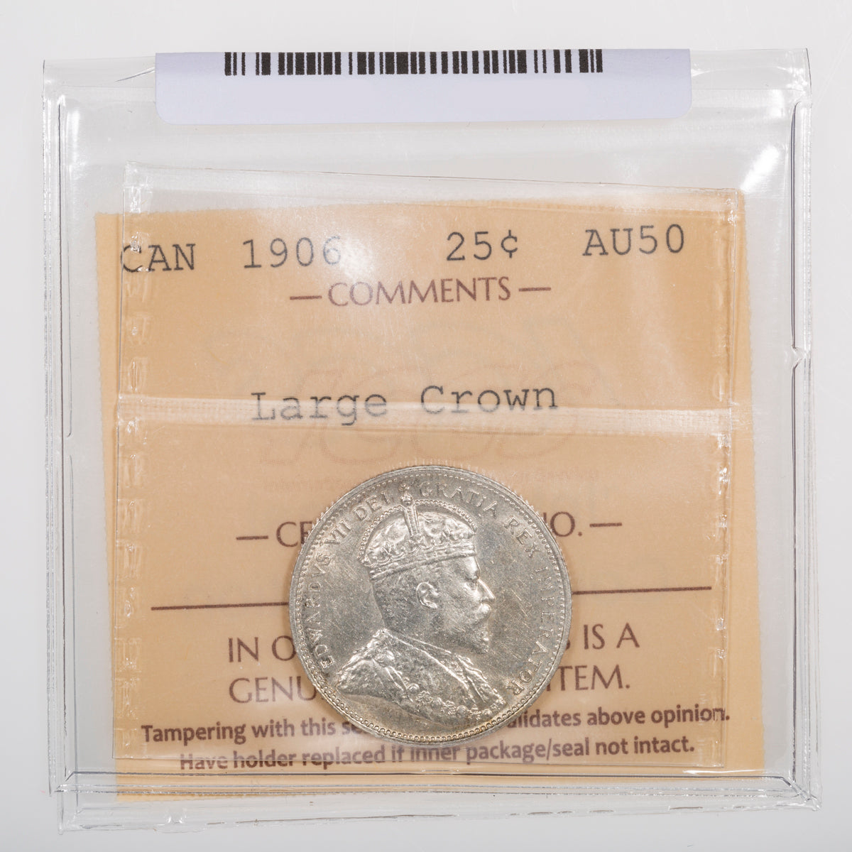 25 Cent 1906 Large Crown ICCS AU-50