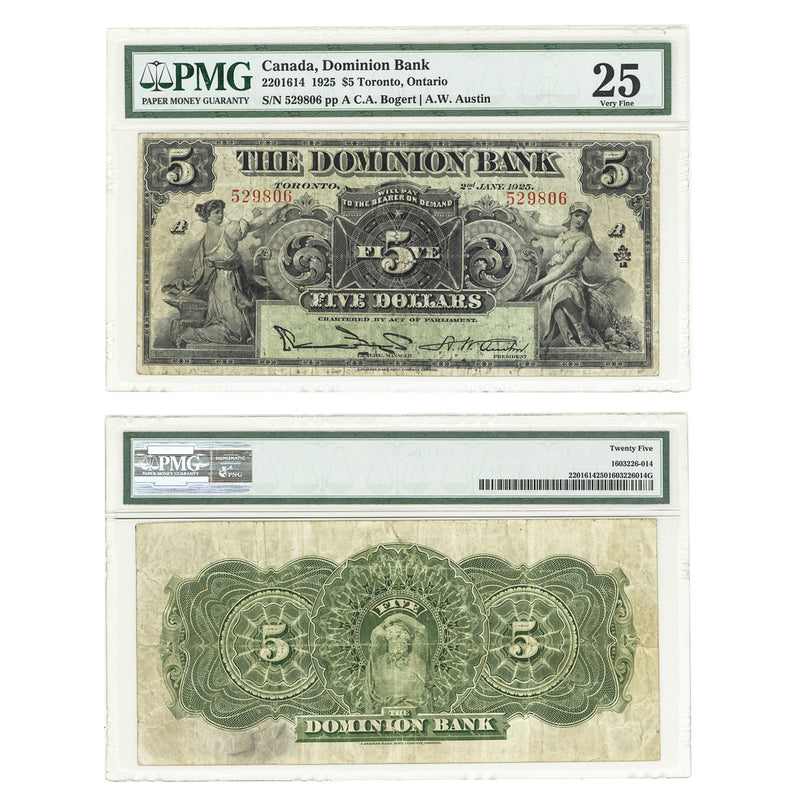 $5 1925 Dominion Bank C.A.Bogert-A.W.Austin PMG VF-25