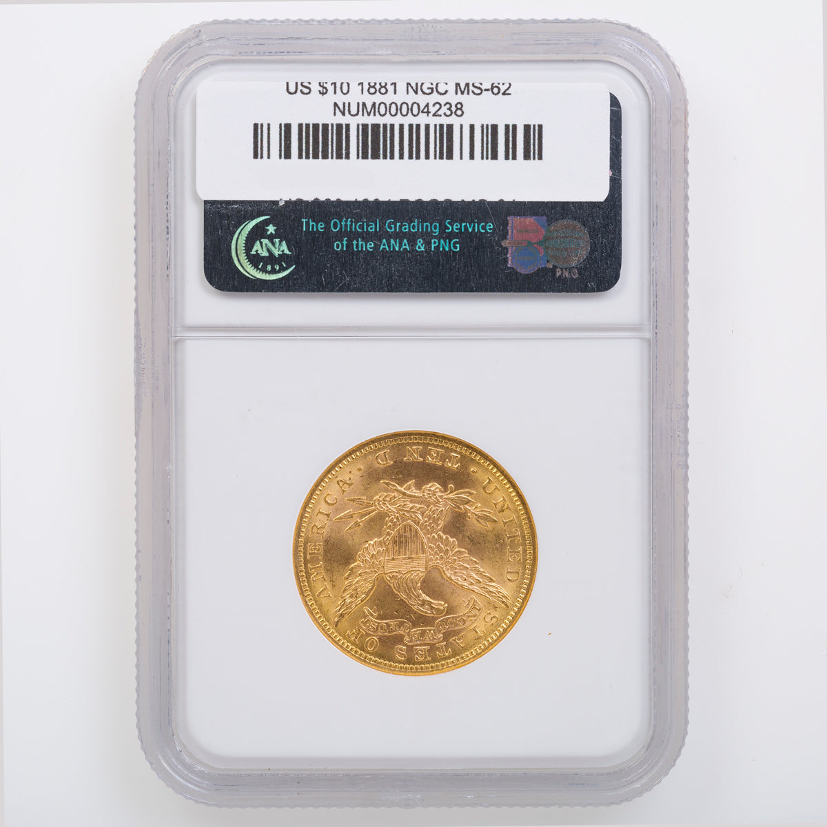 US $10 1881 NGC MS-62