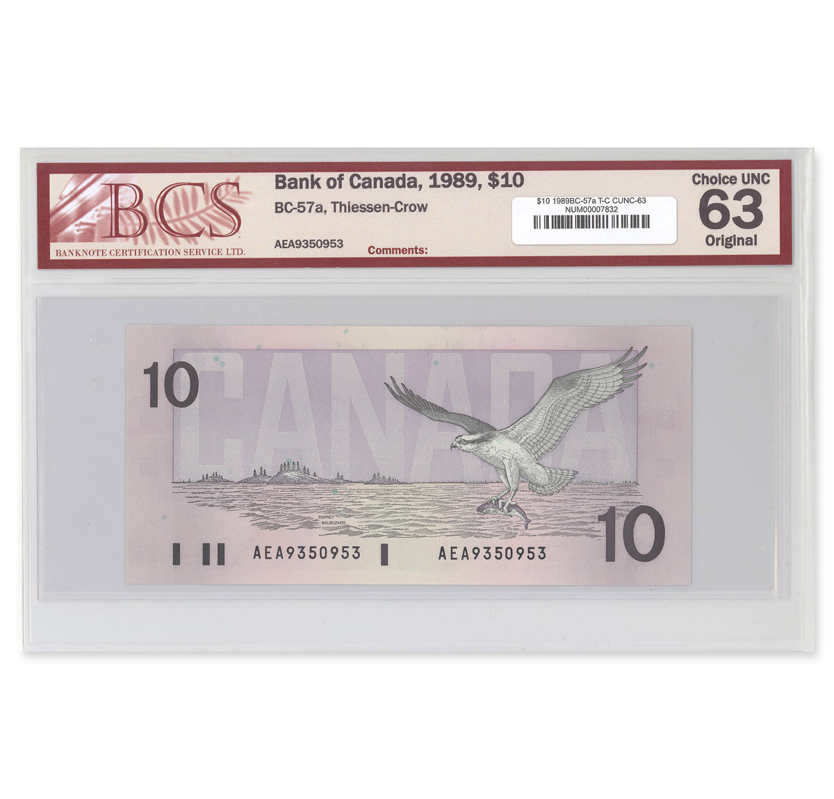 $10 1989 BC-57a Thiessen-Crow Prefix AEA BCS CUNC-63