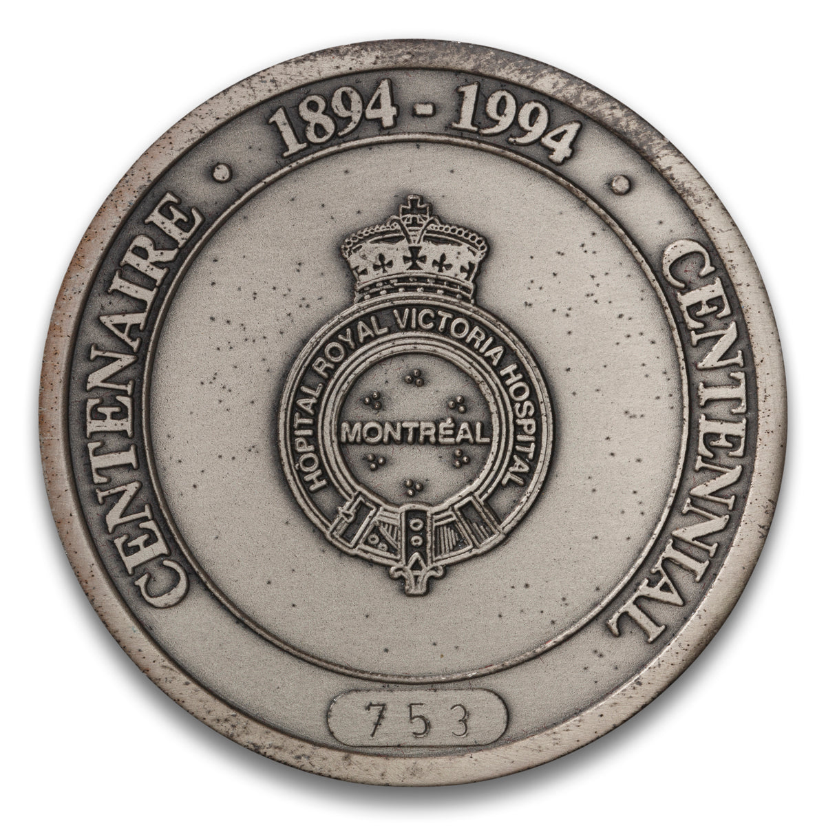 Royal Victoria Hospital  Montreal, QC - Centennial Silver medal 1894-1994