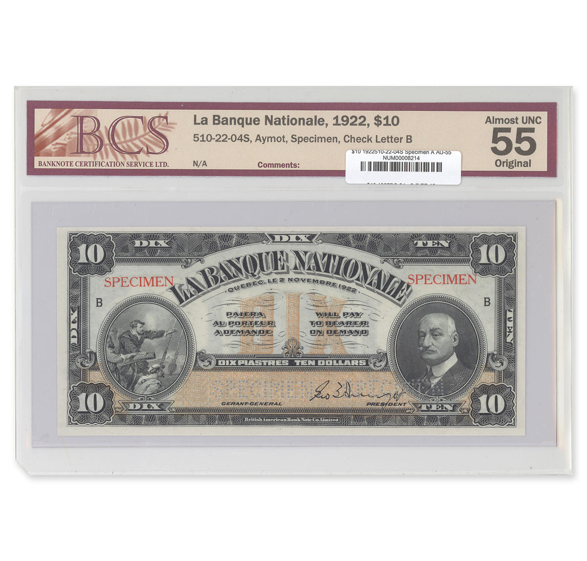 $10 1922 510-22-04S Specimen Le Banque Nationale BCS AU-55 Original