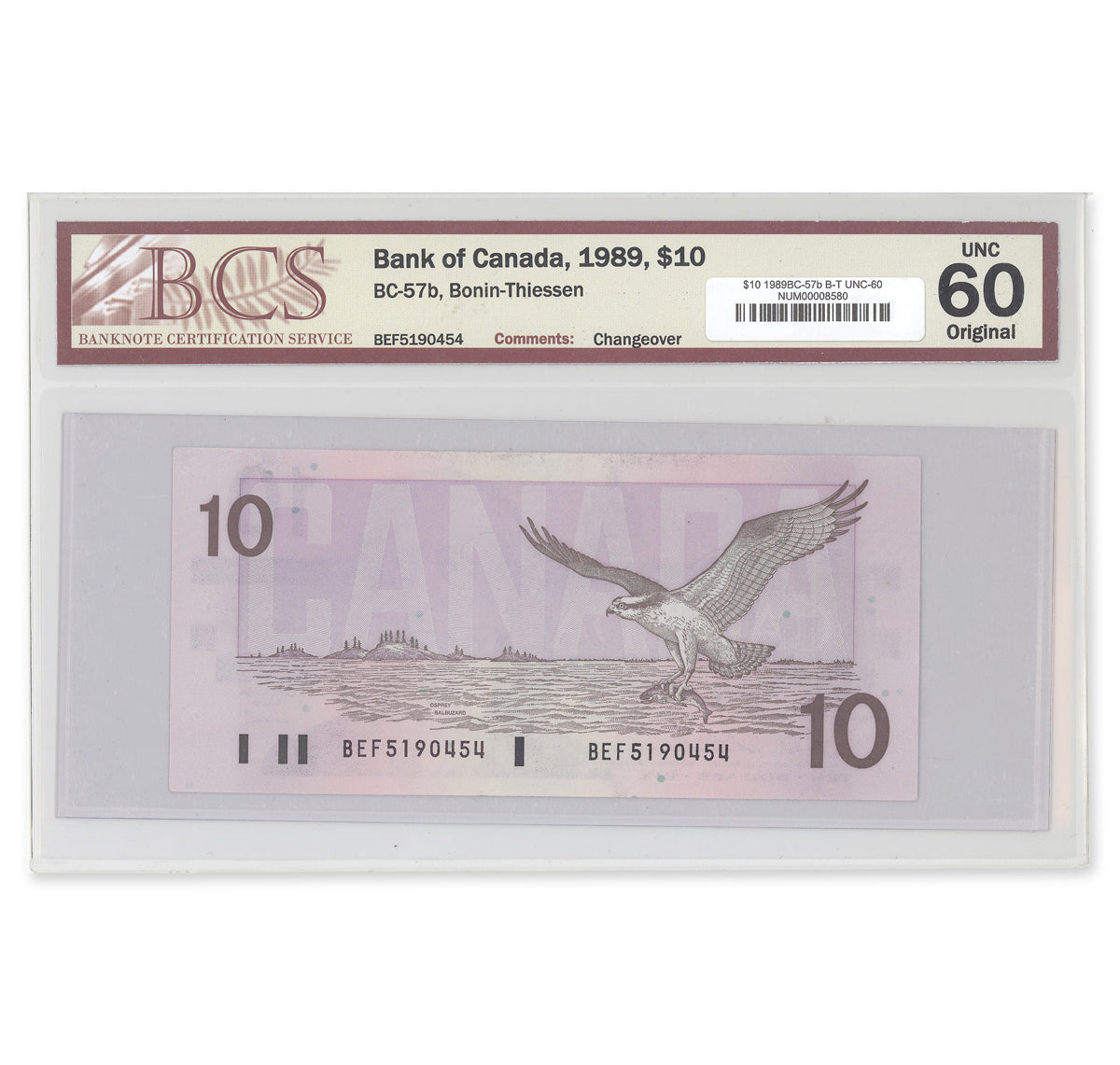 $10 1989 BC-57b Bonin-Thiessen Prefix BEF BCS UNC-60 Original