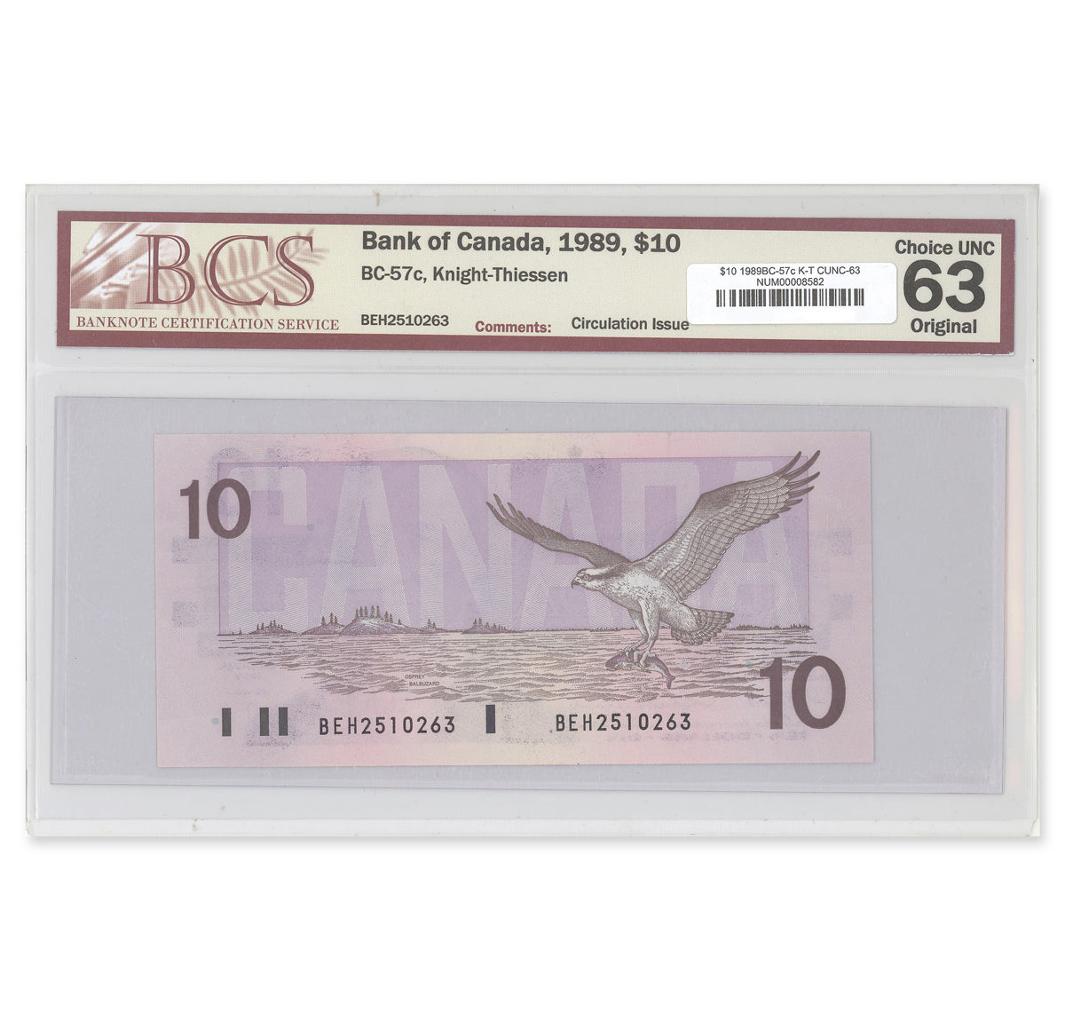 $10 1989 BC-57c Knight-Thiessen Prefix BEH BCS CUNC-63 Original