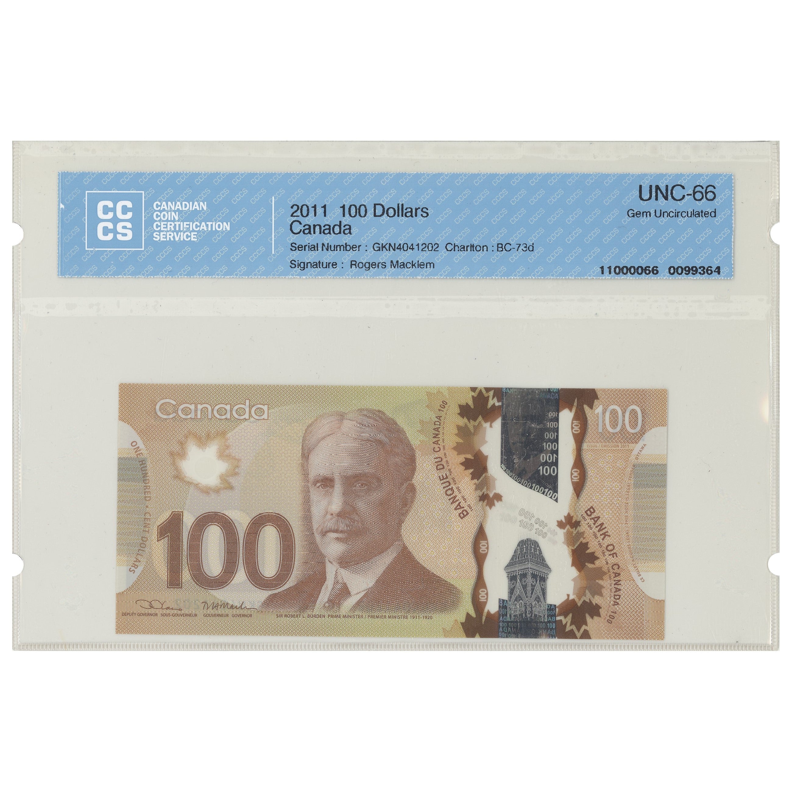 $100 2011 BC-73d 2 Consecutive Lane-Macklem Prefix GKN CCCS GUNC-66 Interim signature