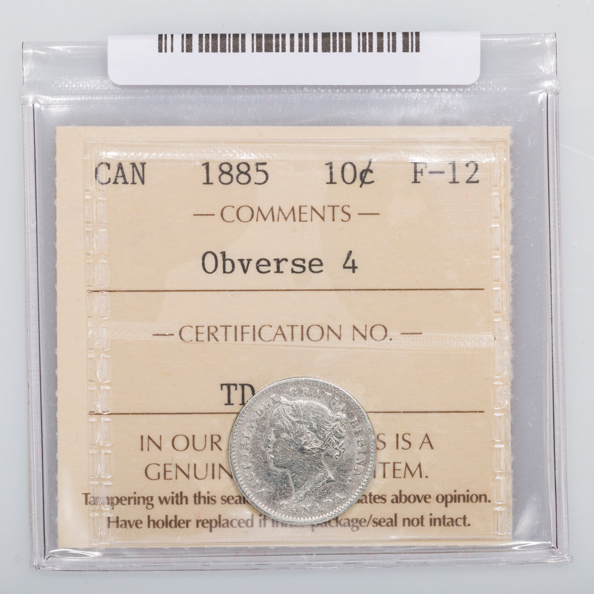 10 Cent 1885 Obverse 4 ICCS F-12