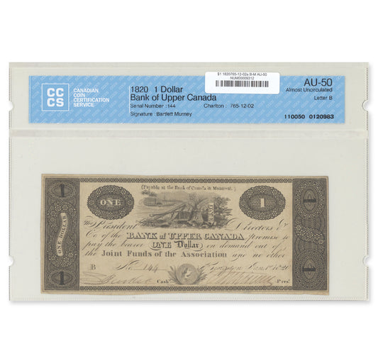 $1 1820 765-12-02a Bank of Upper Canada Bartlett-Murney CCCS AU-50