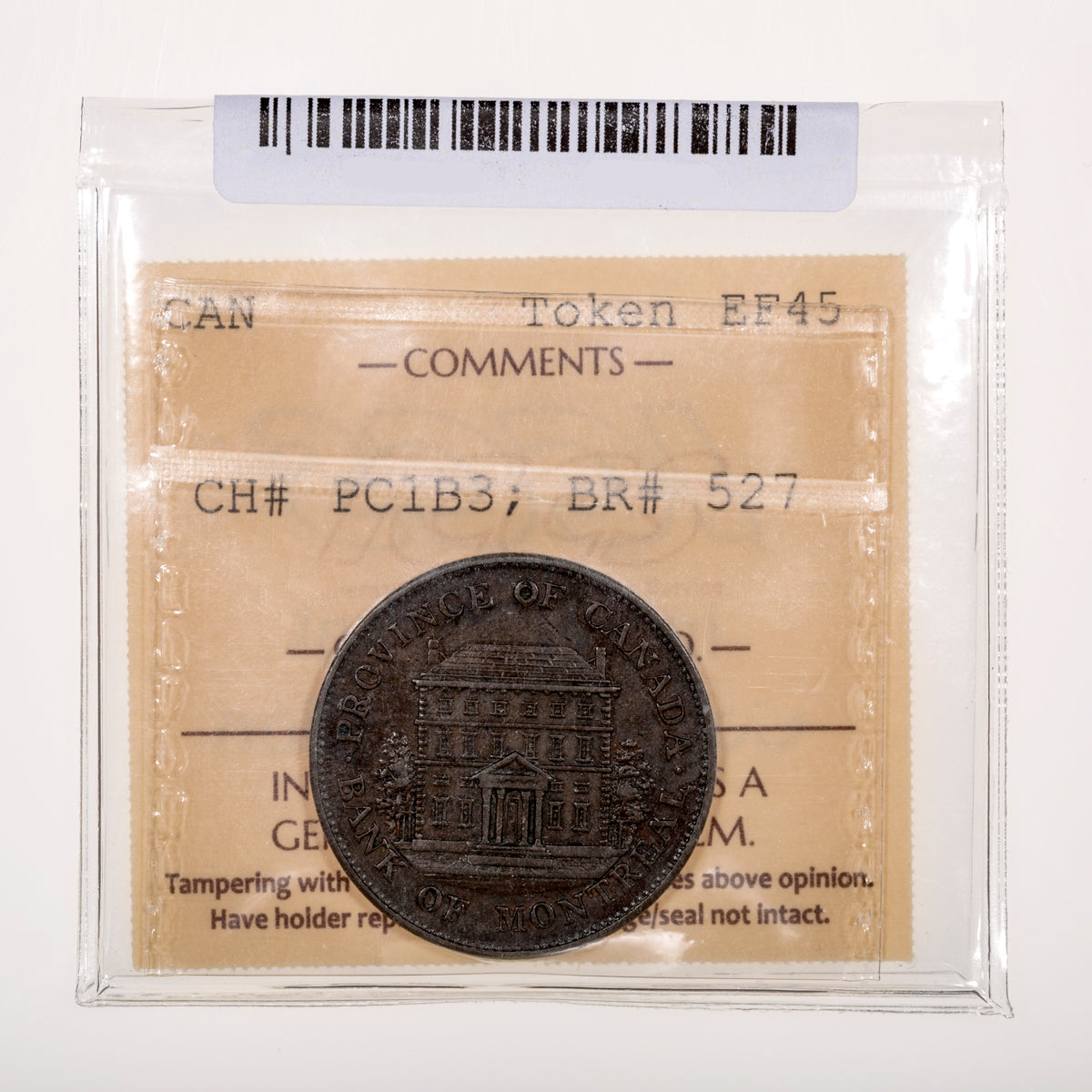 Province of Canada CH# PC-1B3 Bank of Montreal Half Penny Token Bank of Montreal on Ribbon 1844 Heavy trees, Short nose ICCS EF-45