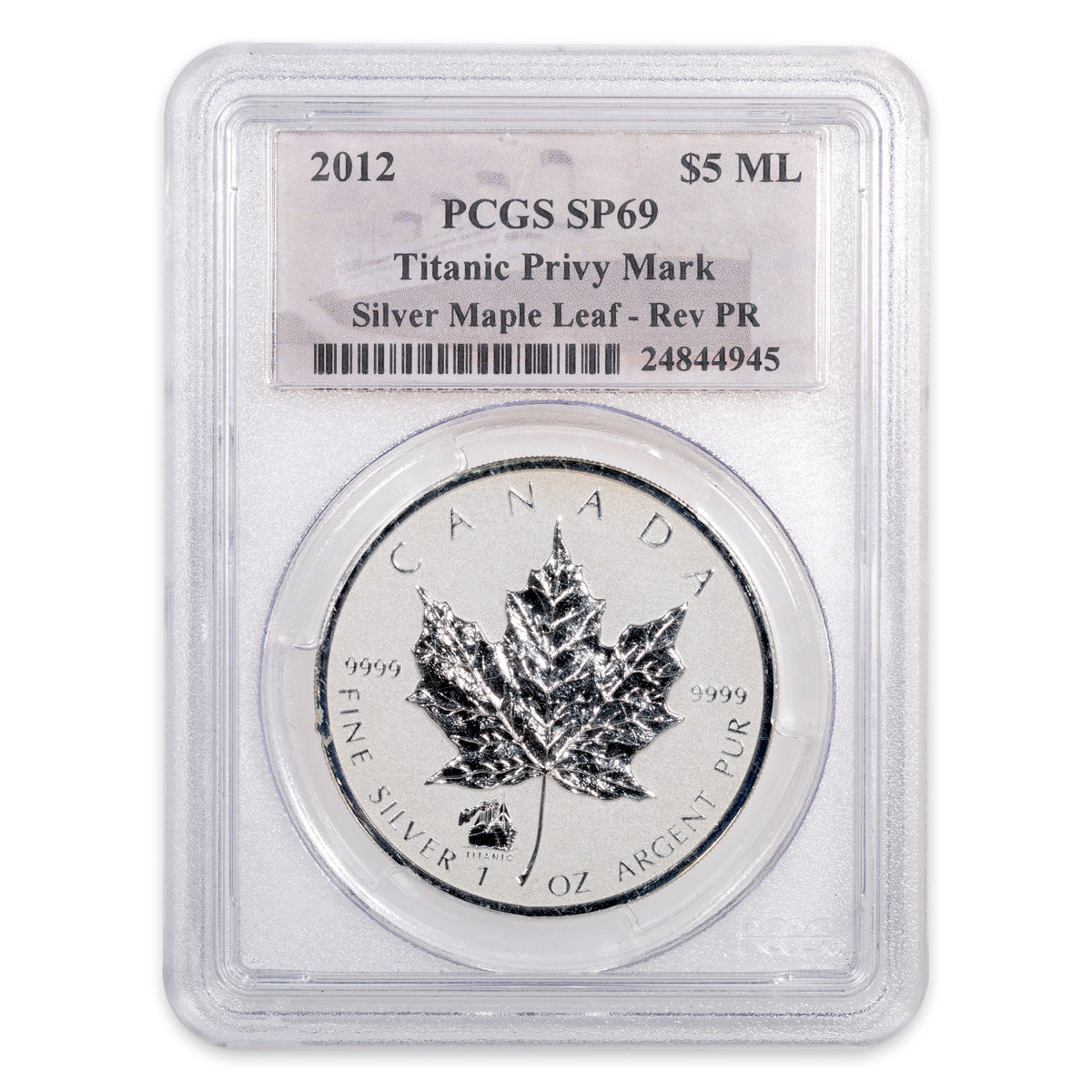 Canada 1 oz Silver Maple 2012 Titanic 100th Anniversary Privy PCGS SP-69