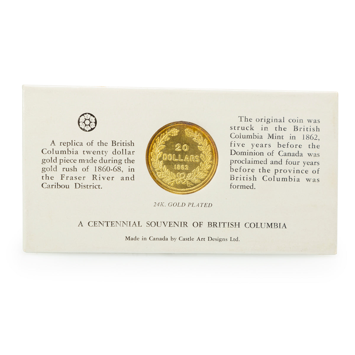 Replica Medallion of the British Columbia $20 Gold Piece