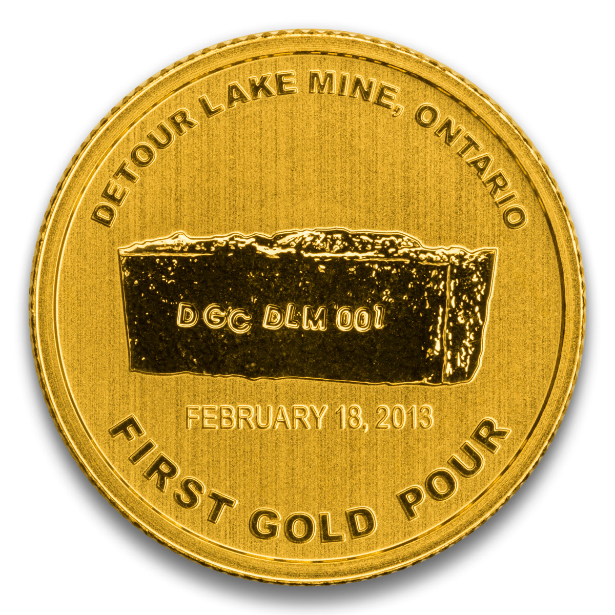 2013 Detour Gold Corporation: First Pour - Pure Gold Coin