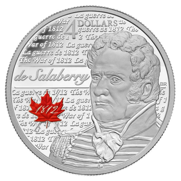 2013 $4 Heroes of 1812: Charles Michel De Salaberry - Pure Silver Coin
